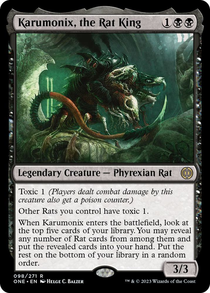 Karumonix, the Rat King (98) [Phyrexia: All Will Be One]