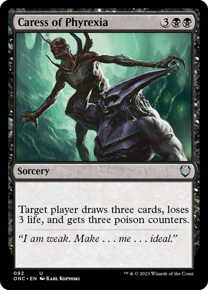 Caress of Phyrexia (92) [Phyrexia: All Will Be One Commander]