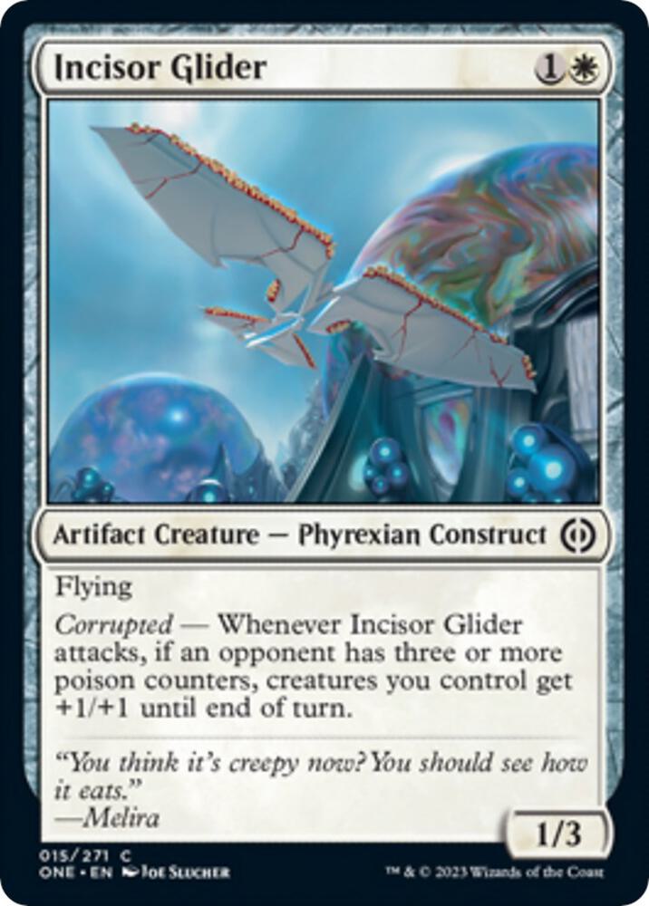 Incisor Glider (15) [Phyrexia: All Will Be One]