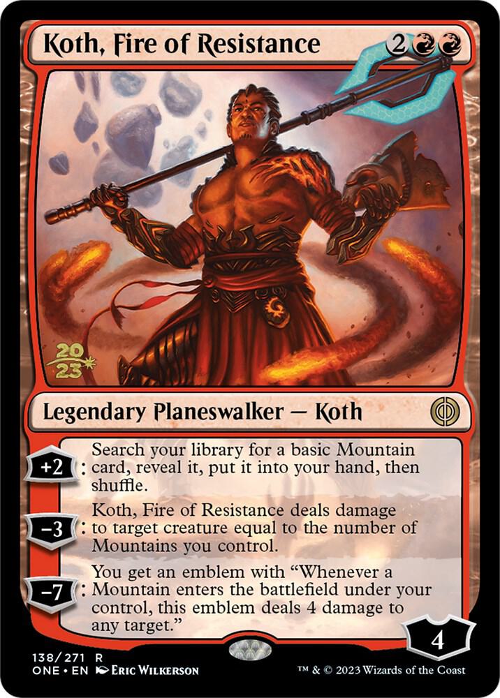Koth, Fire of Resistance (138) [Prerelease Cards]