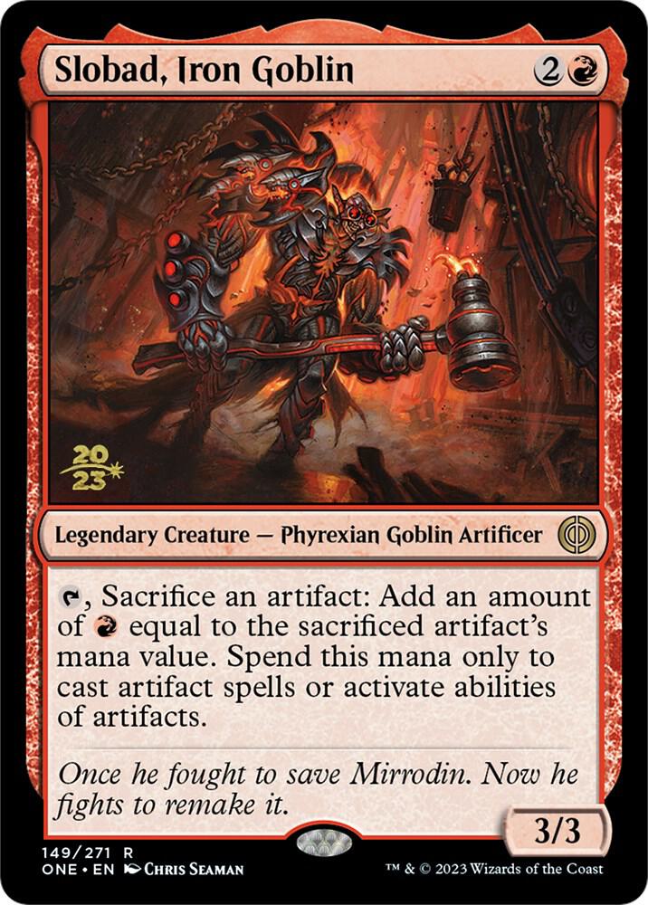 Slobad, Iron Goblin (149) [Prerelease Cards]