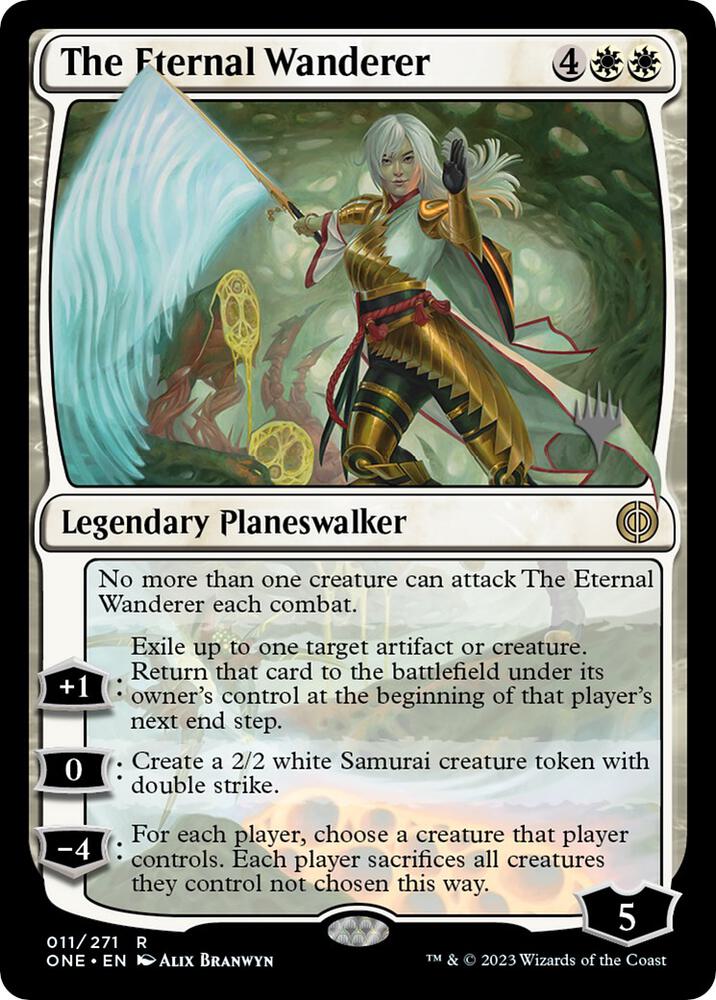 The Eternal Wanderer (11) [Phyrexia: All Will Be One Promos]