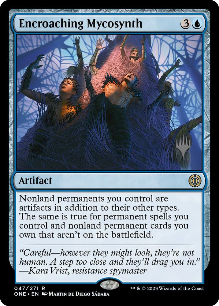 Encroaching Mycosynth (47) [Phyrexia: All Will Be One Promos]