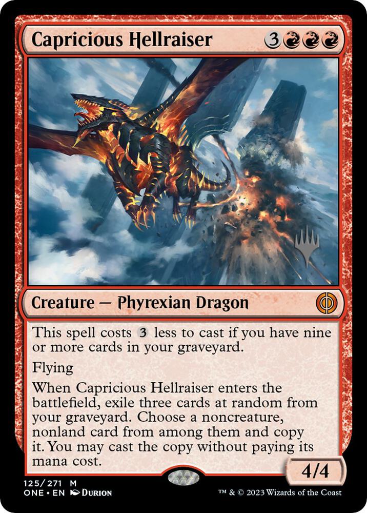 Capricious Hellraiser (125) [Phyrexia: All Will Be One Promos]
