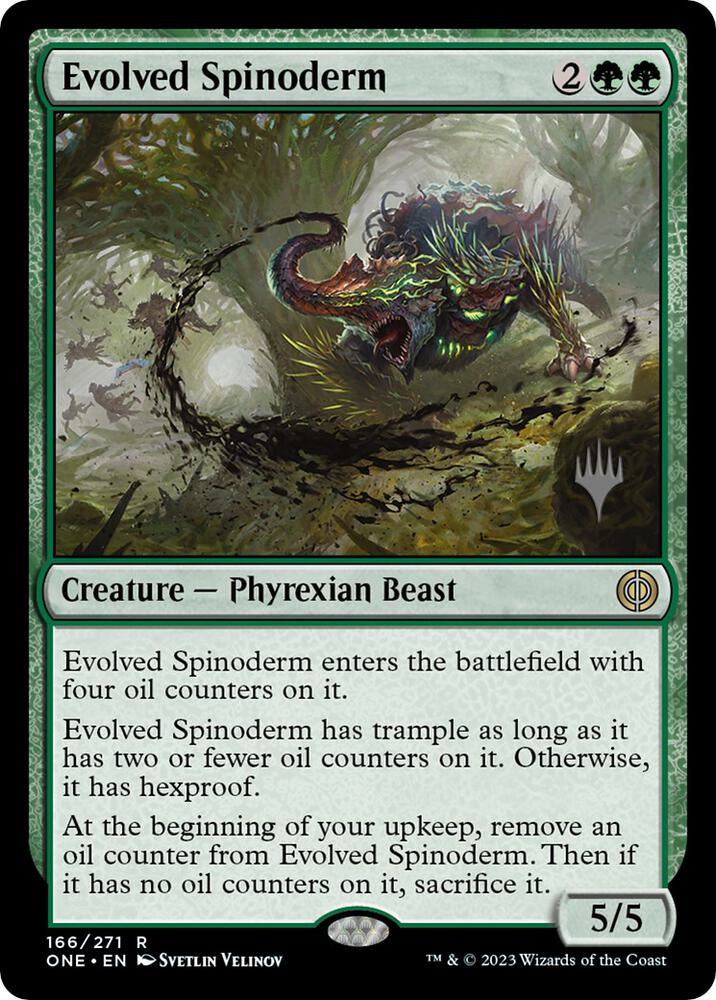 Evolved Spinoderm (166) [Phyrexia: All Will Be One Promos]