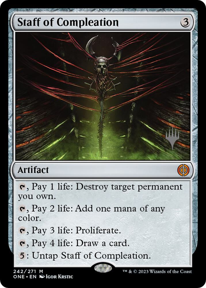 Staff of Compleation (242) [Phyrexia: All Will Be One Promos]