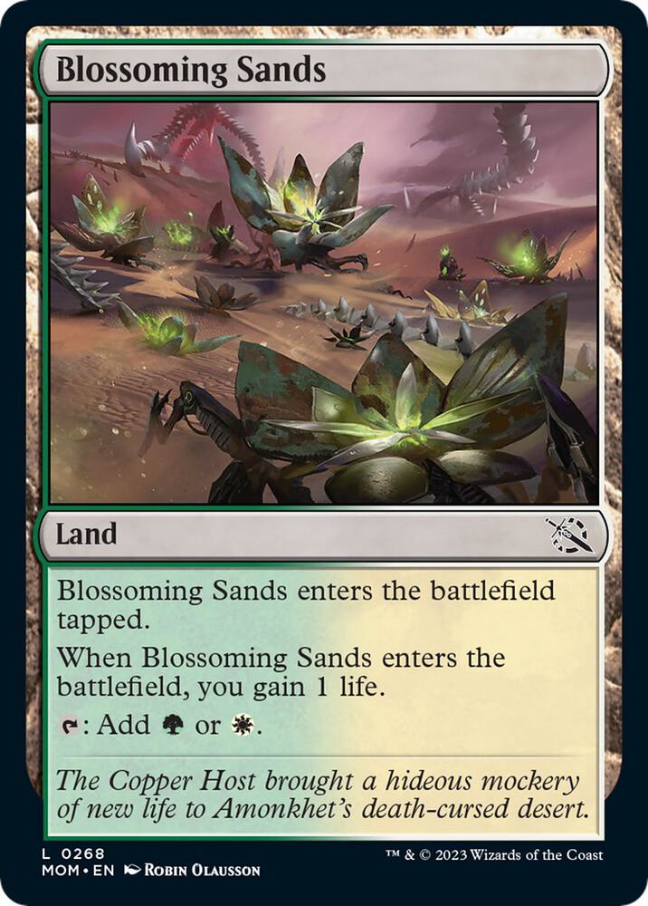 Blossoming Sands (268) [March of the Machine]