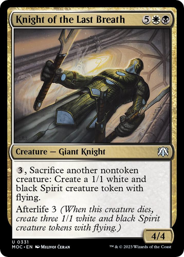 Knight of the Last Breath (331) [March of the Machine Commander]