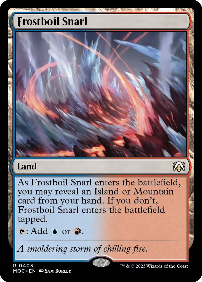 Frostboil Snarl (403) [March of the Machine Commander]
