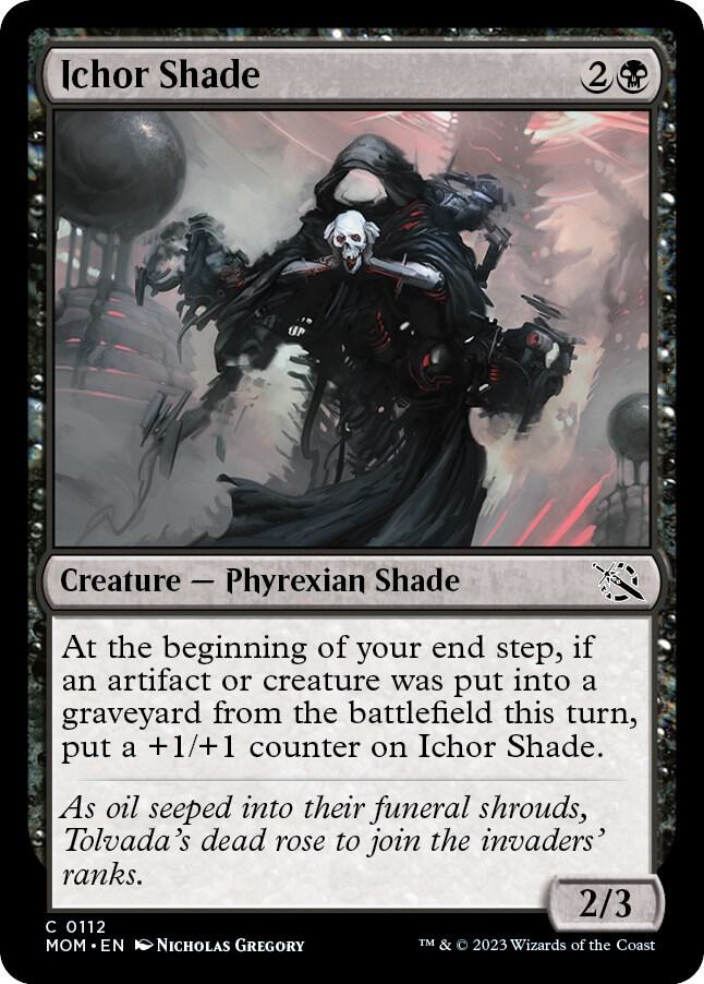 Ichor Shade (112) [March of the Machine]