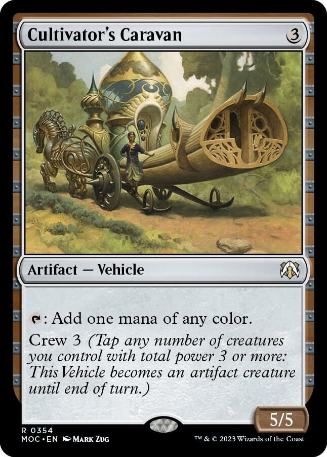 Cultivator's Caravan (354) [March of the Machine Commander]