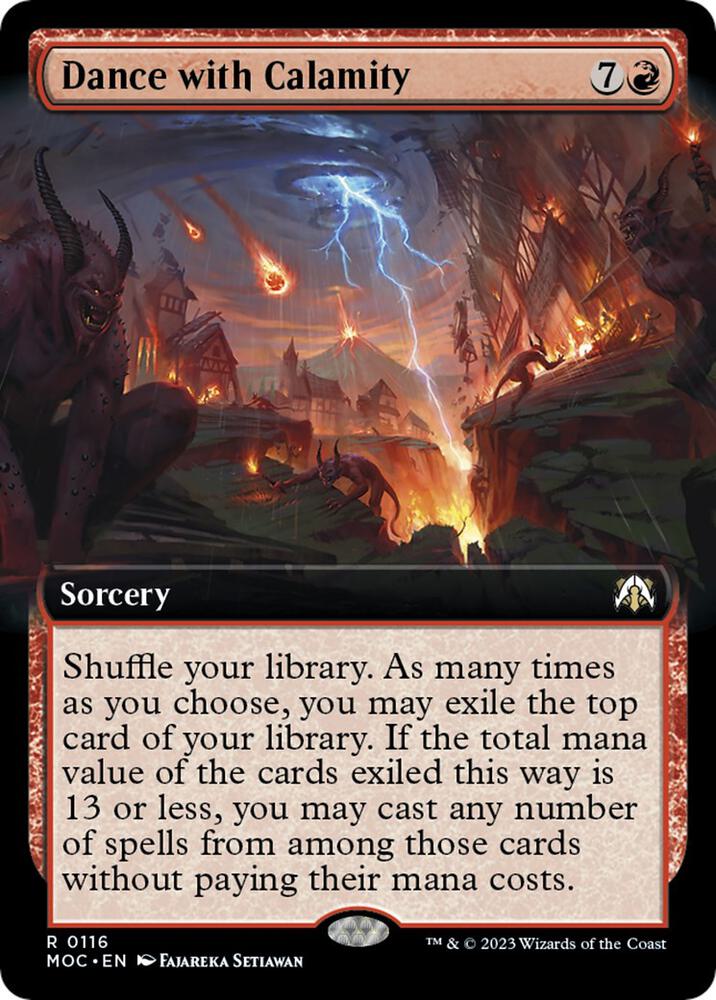 Dance with Calamity (Extended Art) (116) [March of the Machine Commander] [Extended Art]