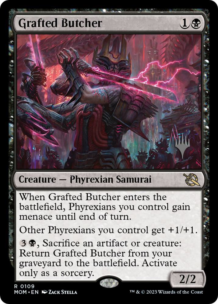 Grafted Butcher (109) [March of the Machine Promos]