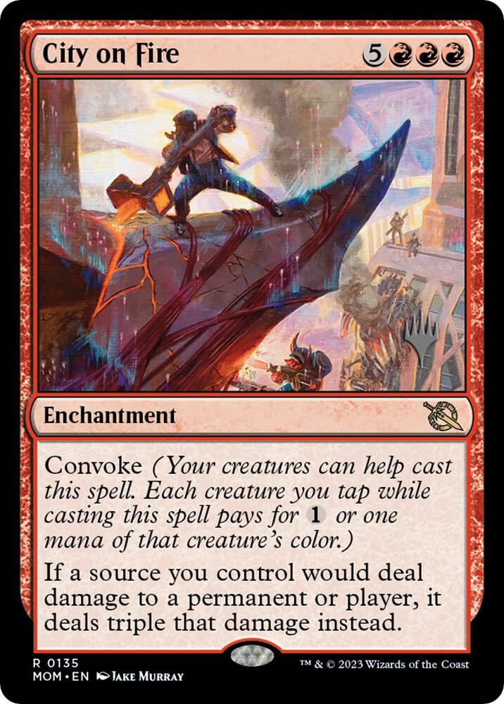 City on Fire (135) [March of the Machine Promos]