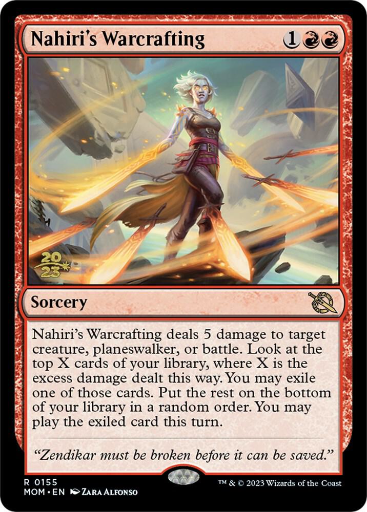 Nahiri's Warcrafting (155) [Prerelease Cards]