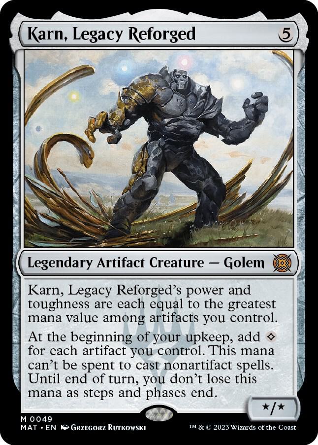 Karn, Legacy Reforged (49) [March of the Machine: The Aftermath]