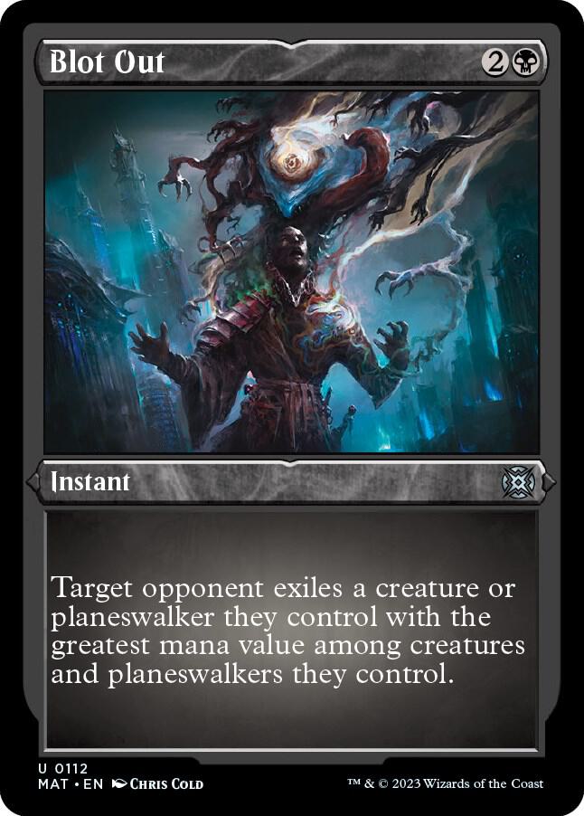 Blot Out (Foil Etched) (112) [March of the Machine: The Aftermath]