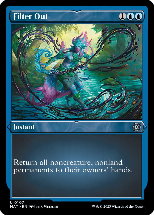 Filter Out (Foil Etched) (107) [March of the Machine: The Aftermath]
