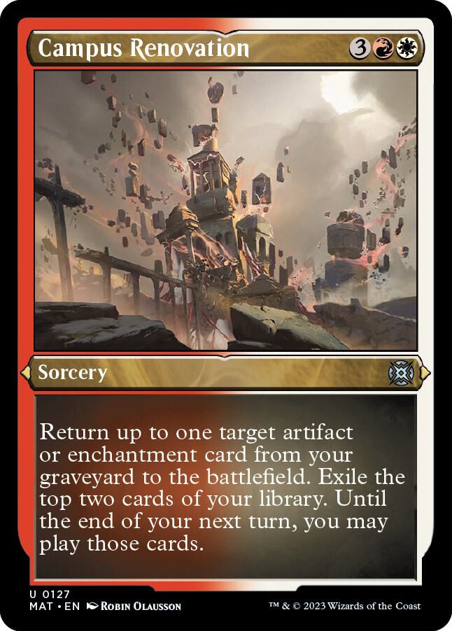 Campus Renovation (Foil Etched) (127) [March of the Machine: The Aftermath]