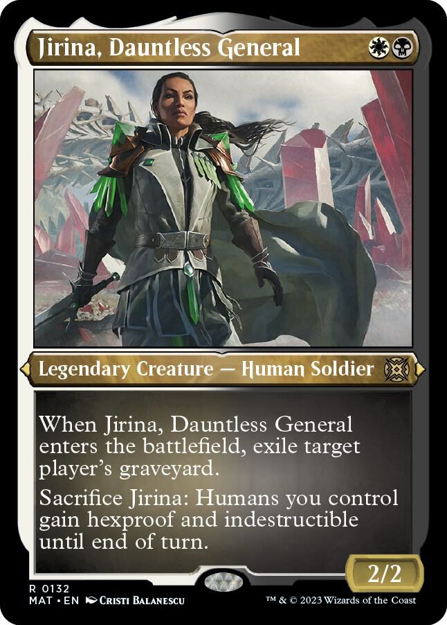 Jirina, Dauntless General (Foil Etched) (132) [March of the Machine: The Aftermath]