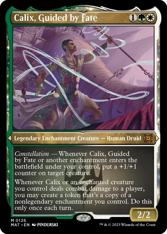 Calix, Guided by Fate (Foil Etched) (126) [March of the Machine: The Aftermath]