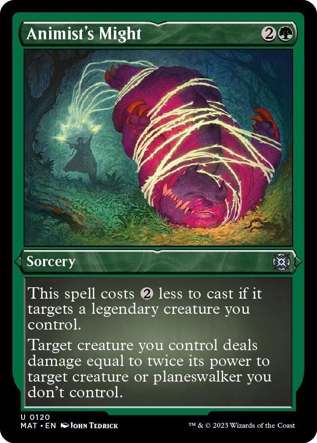 Animist's Might (Foil Etched) (120) [March of the Machine: The Aftermath]