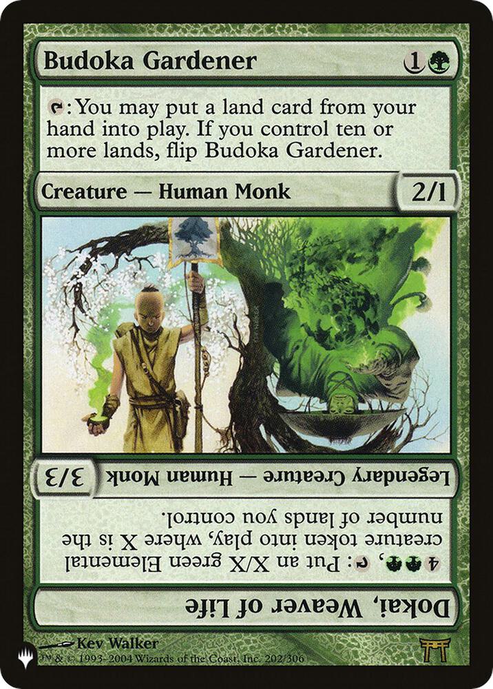 Budoka Gardener // Dokai, Weaver of Life (202/306) [The List]