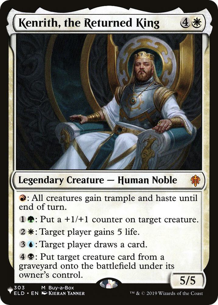 Kenrith, the Returned King (303/269) [The List]