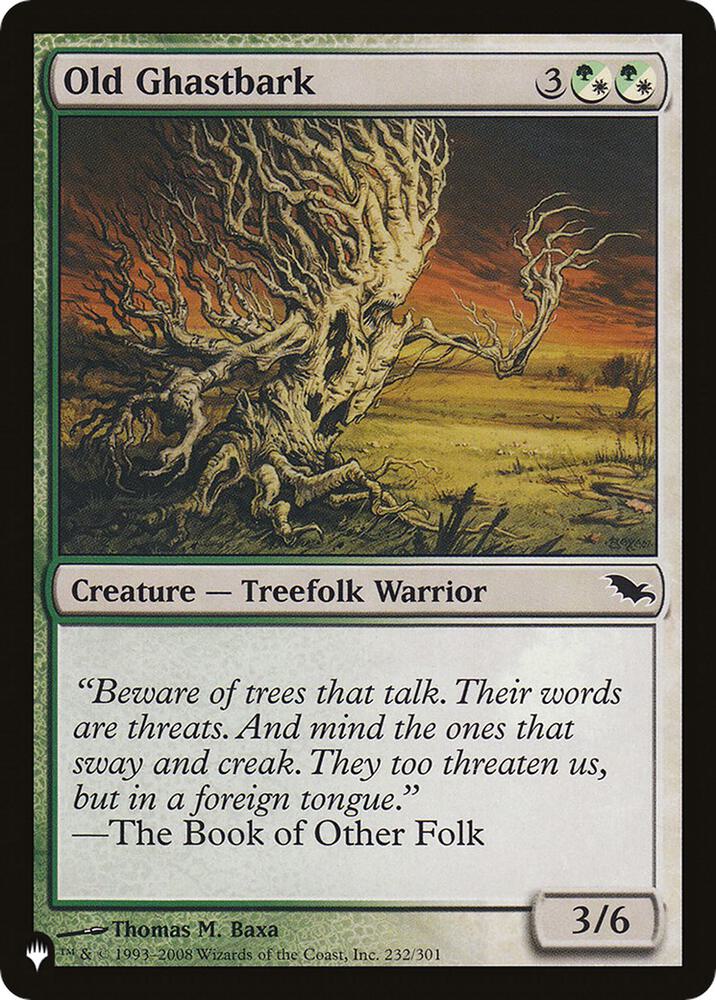 Old Ghastbark (232/301) [The List]
