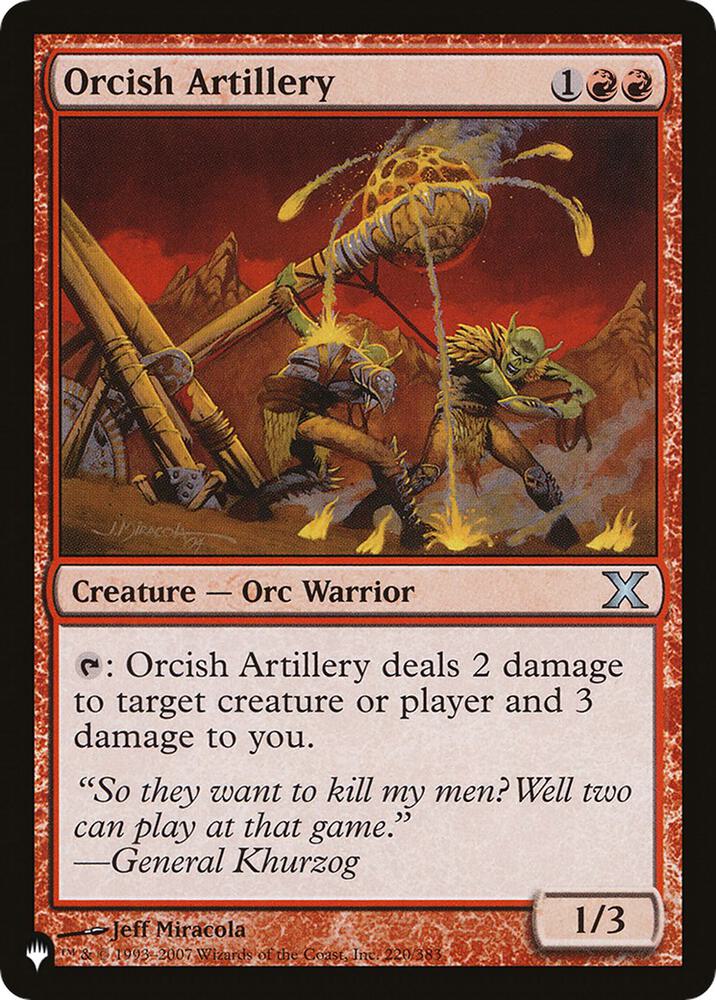Orcish Artillery (220/383) [The List]