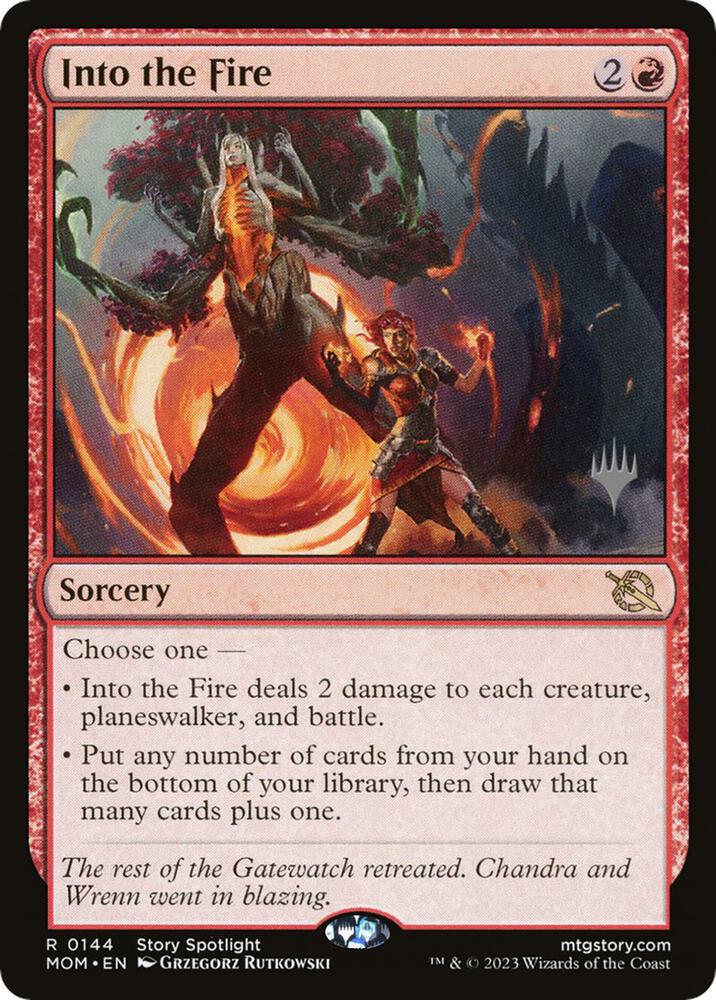 Into the Fire (144) [March of the Machine Promos]
