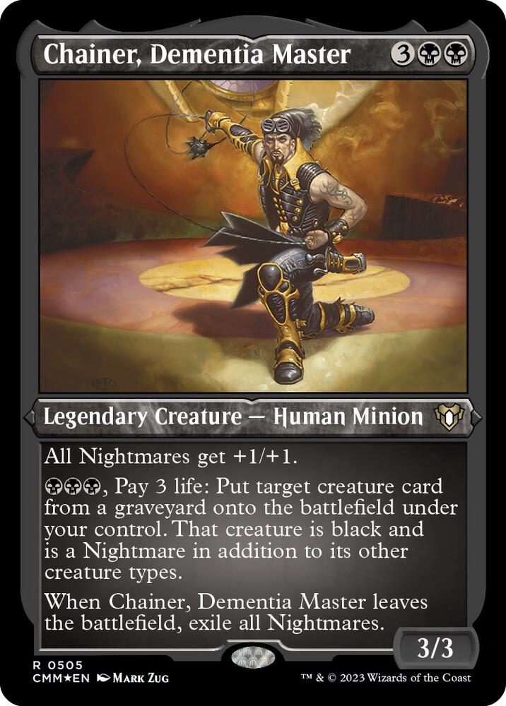 Chainer, Dementia Master (Foil Etched) (505) [Commander Masters]