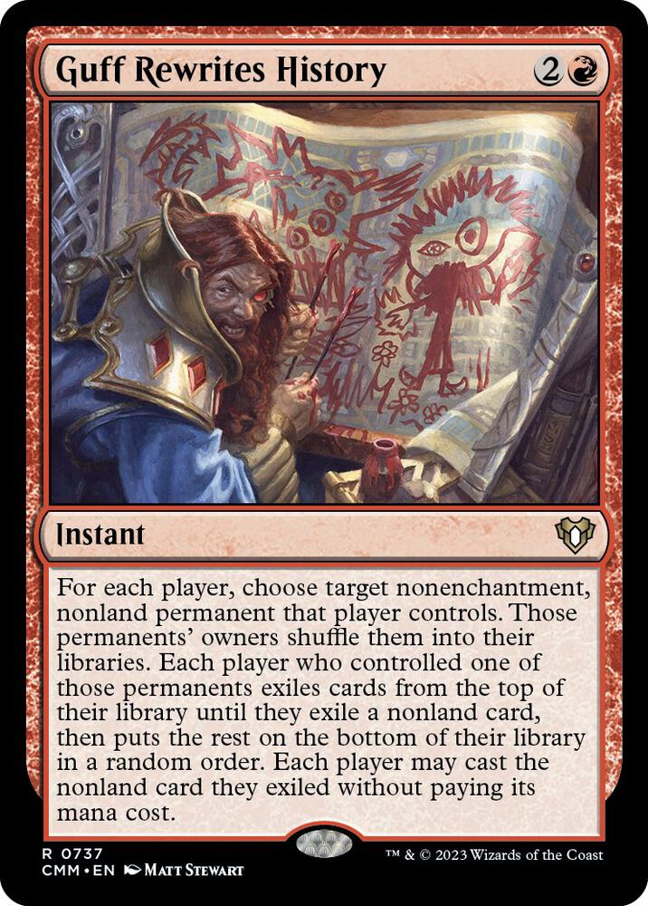 Guff Rewrites History (737) [Commander Masters]