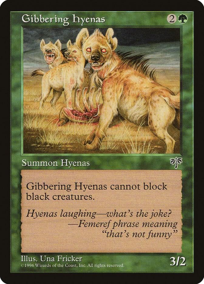 Gibbering Hyenas (219) [Mirage]