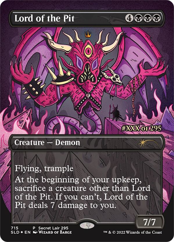 Lord of the Pit (Serial Numbered) (715) [Secret Lair Drop] [Borderless]