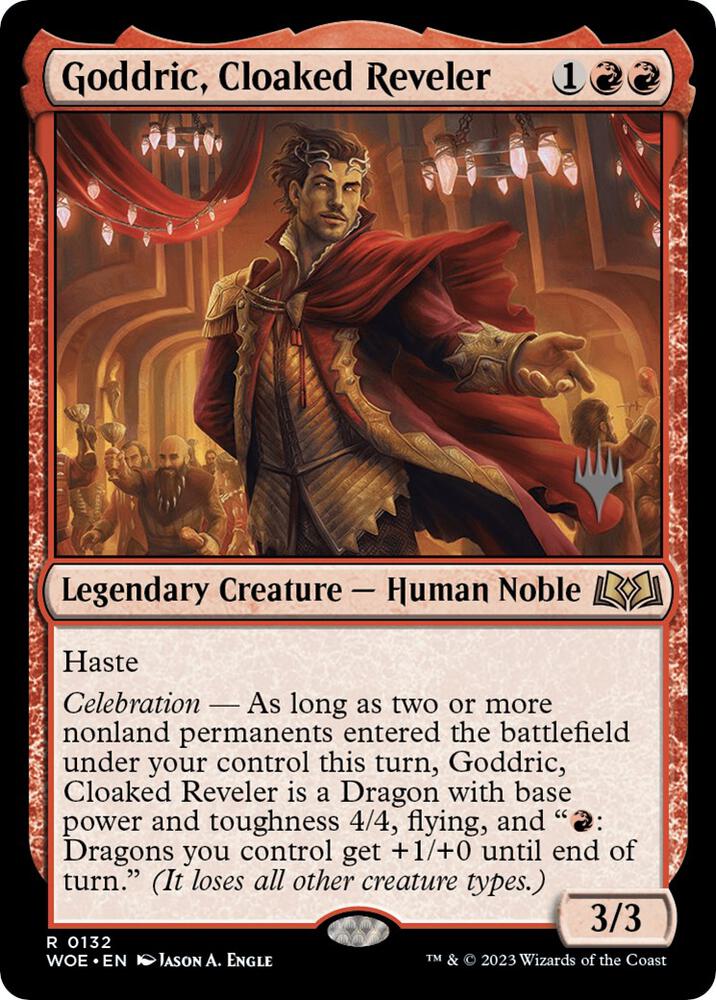 Goddric, Cloaked Reveler (132) [Wilds of Eldraine Promos]