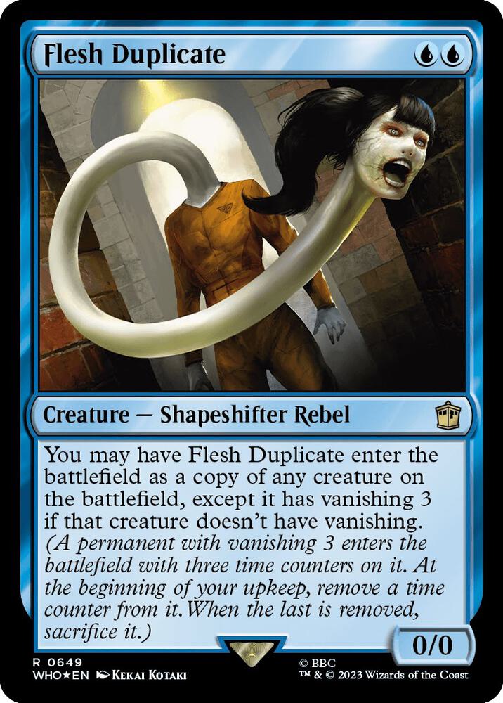 Flesh Duplicate (Surge Foil) (649) [Doctor Who]
