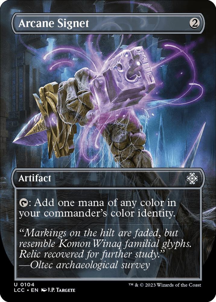 Arcane Signet (Borderless) (104) [The Lost Caverns of Ixalan Commander] [Borderless]