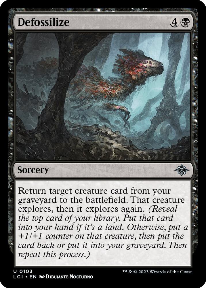 Defossilize (103) [The Lost Caverns of Ixalan]
