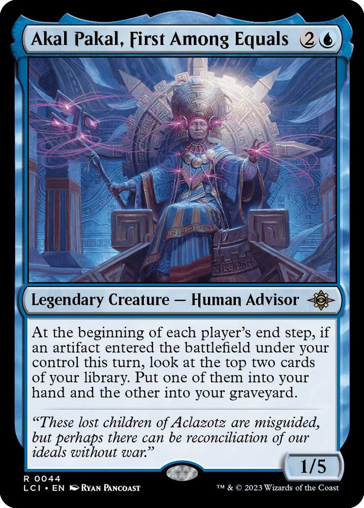 Akal Pakal, First Among Equals (44) [The Lost Caverns of Ixalan]