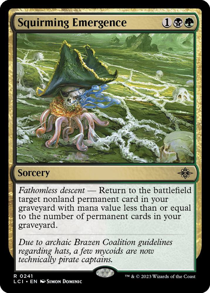 Squirming Emergence (241) [The Lost Caverns of Ixalan]