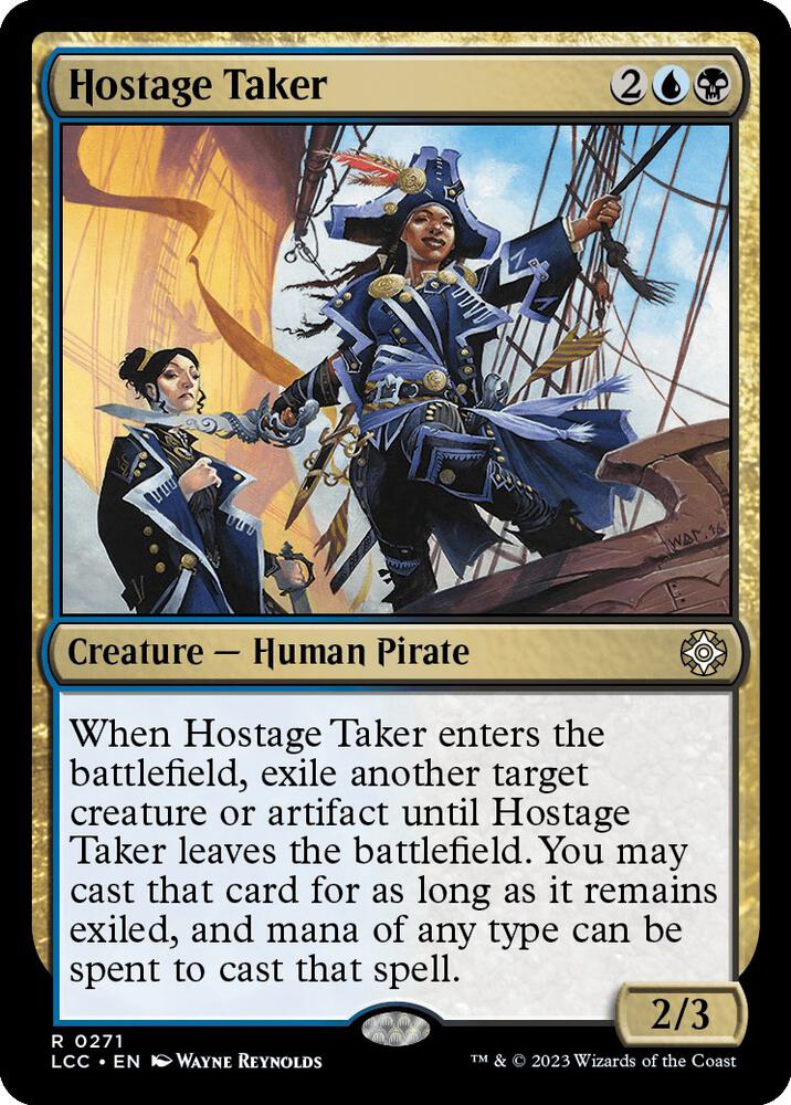 Hostage Taker (271) [The Lost Caverns of Ixalan Commander]