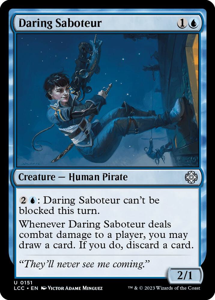 Daring Saboteur (151) [The Lost Caverns of Ixalan Commander]