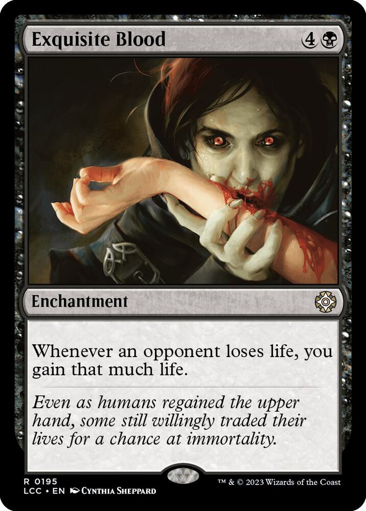 Exquisite Blood (195) [The Lost Caverns of Ixalan Commander]