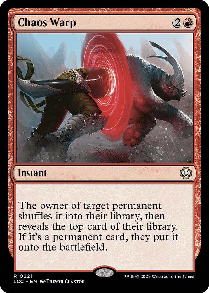 Chaos Warp (221) [The Lost Caverns of Ixalan Commander]
