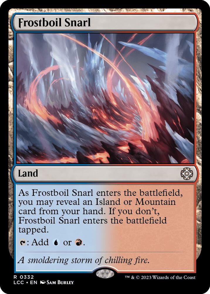 Frostboil Snarl (332) [The Lost Caverns of Ixalan Commander]