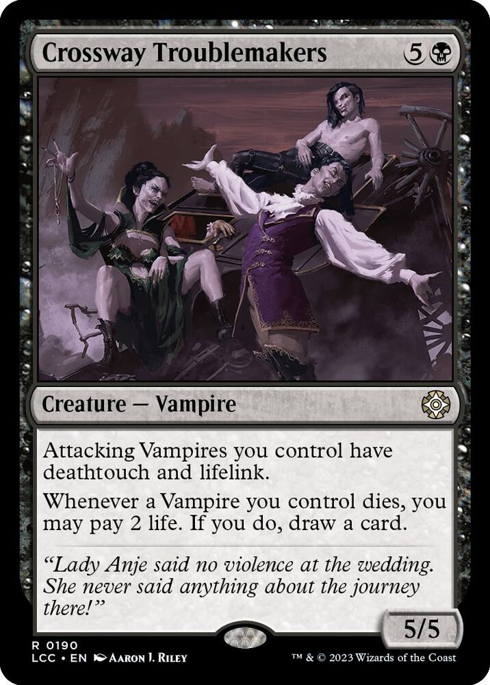 Crossway Troublemakers (190) [The Lost Caverns of Ixalan Commander]