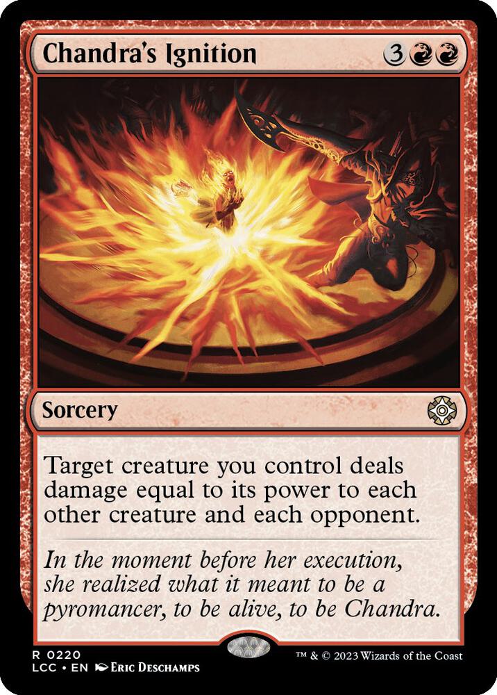 Chandra's Ignition (220) [The Lost Caverns of Ixalan Commander]