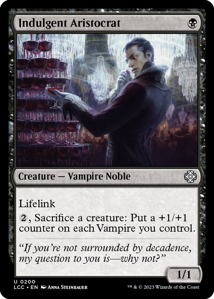 Indulgent Aristocrat (200) [The Lost Caverns of Ixalan Commander]