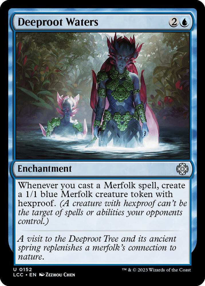 Deeproot Waters (152) [The Lost Caverns of Ixalan Commander]